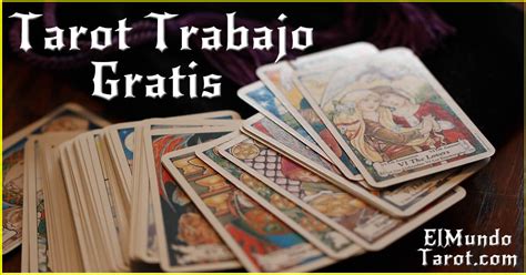 tarot gratis trabajo|Tarot del Trabajo Online Gratis 